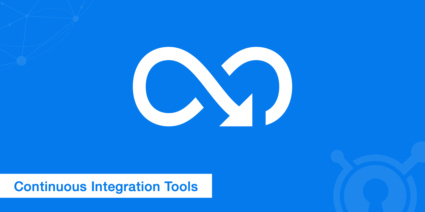 Continuous Integration Tools - Leading Solutions