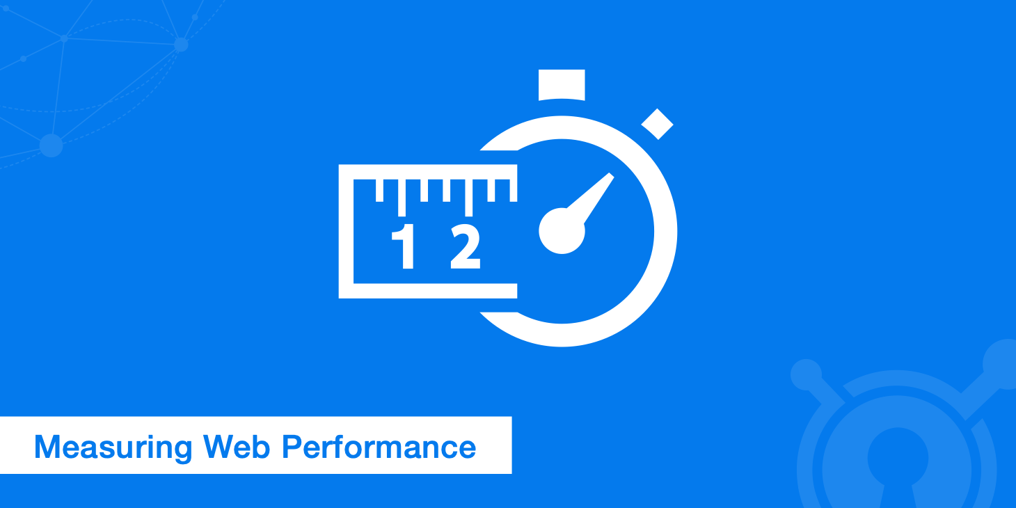 Measuring Web Performance - Analyzing What Matters Most