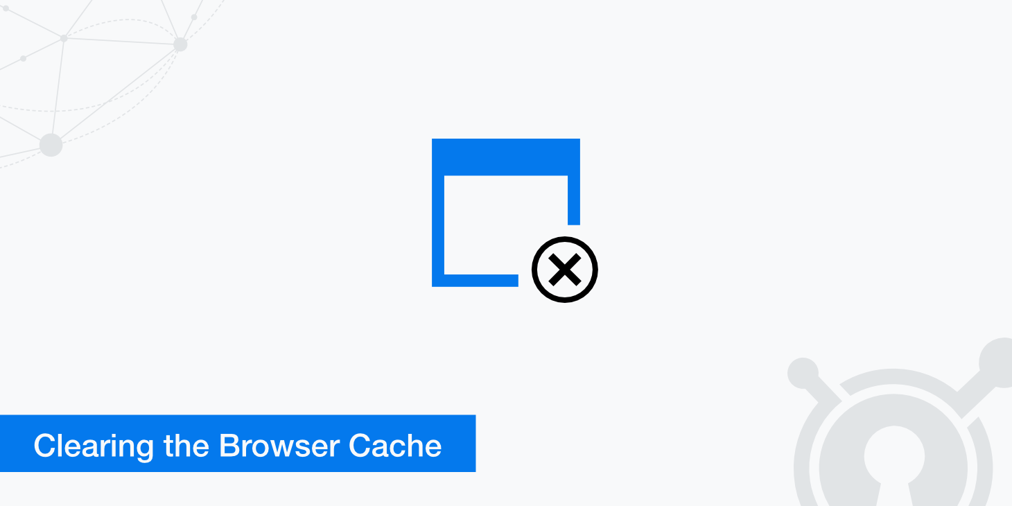 Clearing the Cache in Different Web Browsers