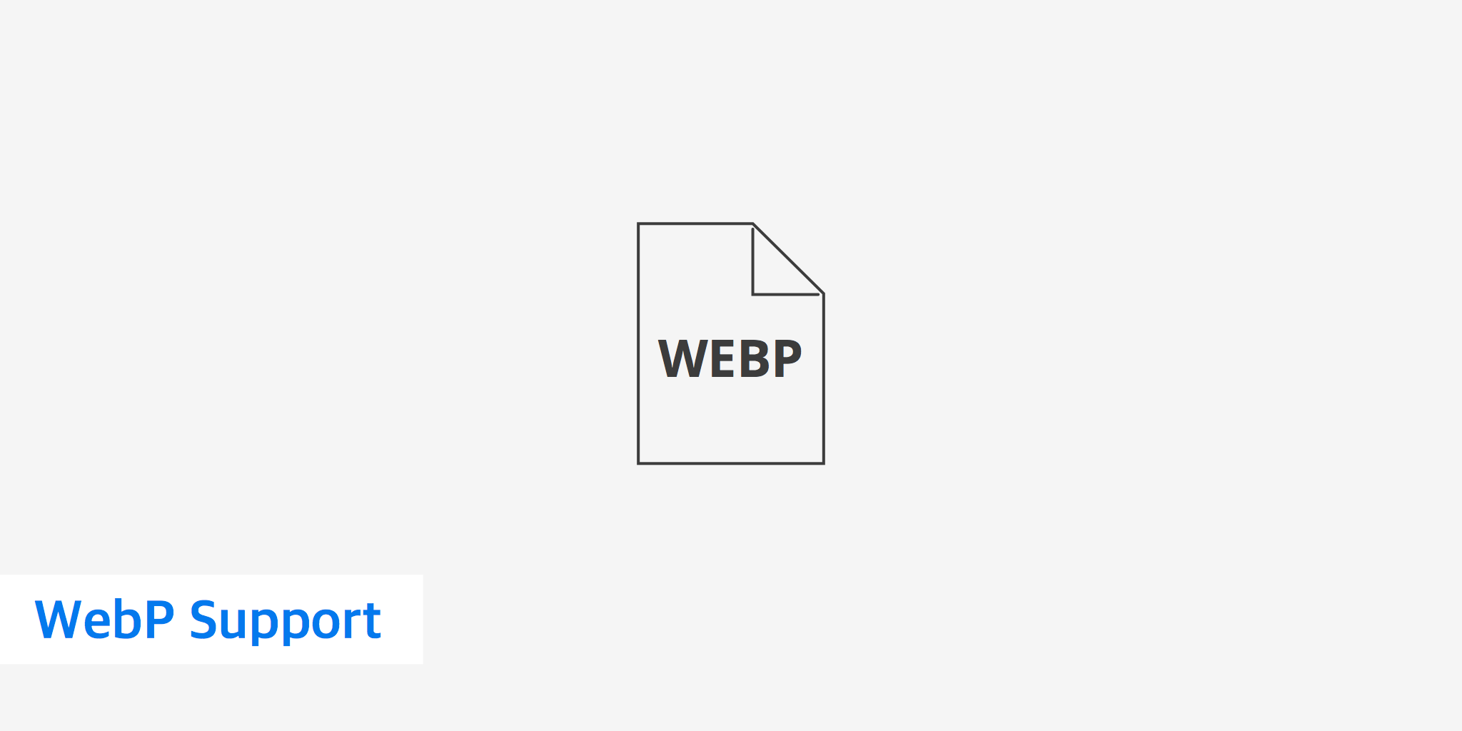 WebP Support