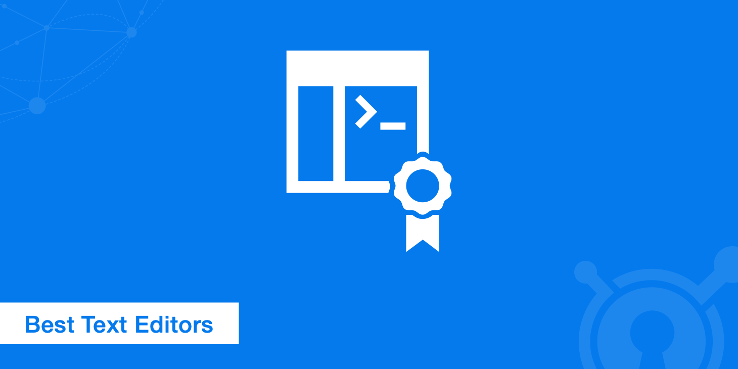 A Collection of the Best Text Editors