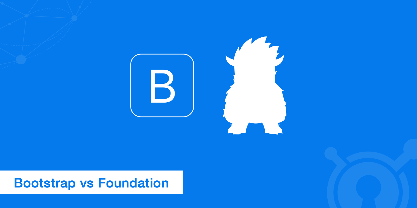 Bootstrap vs Foundation - Top CSS Frameworks