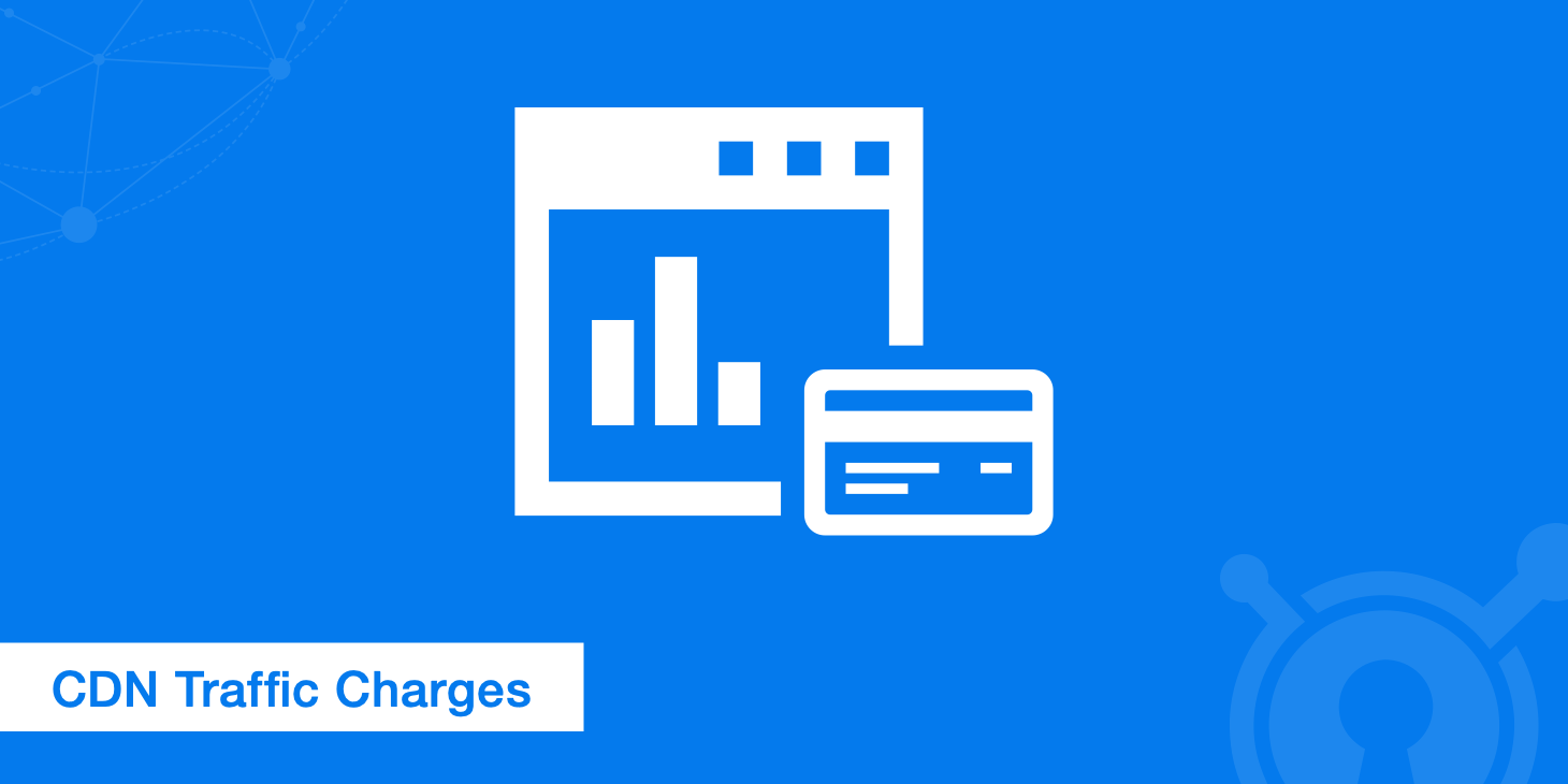 CDN Traffic - How Is Your Traffic Charged?