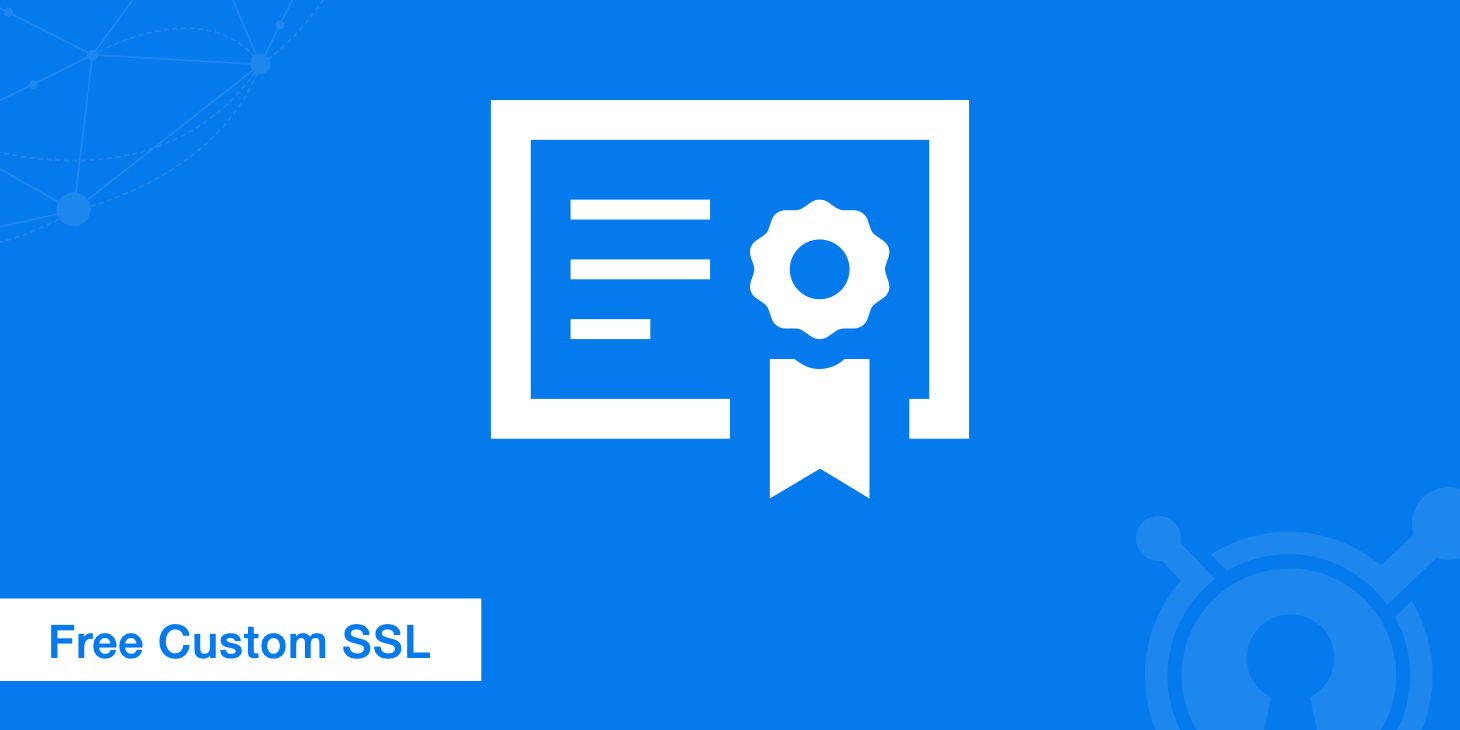 SSL CDN: Free Custom SSL for Your CDN