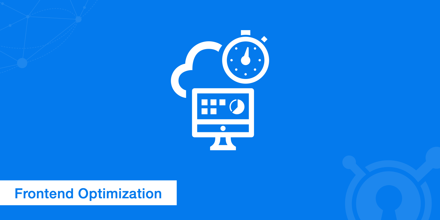 Frontend Optimization - 9 Tips to Improve Web Performance