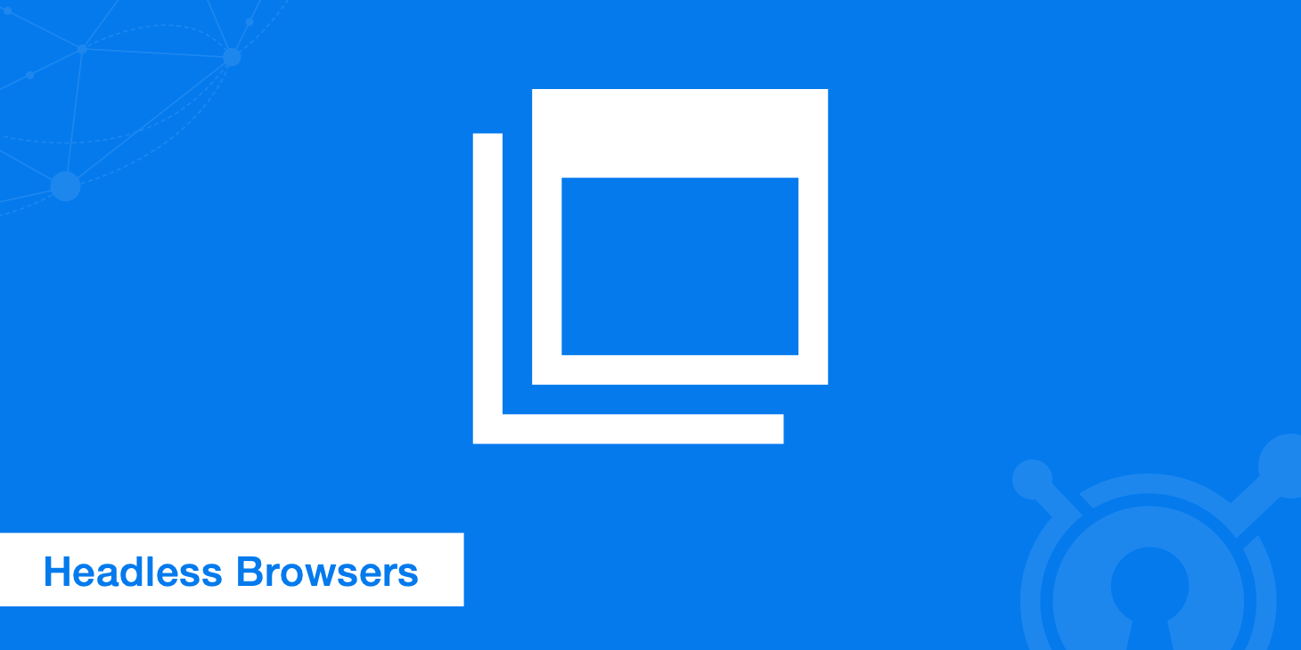 6 Popular Headless Browsers for Web Testing