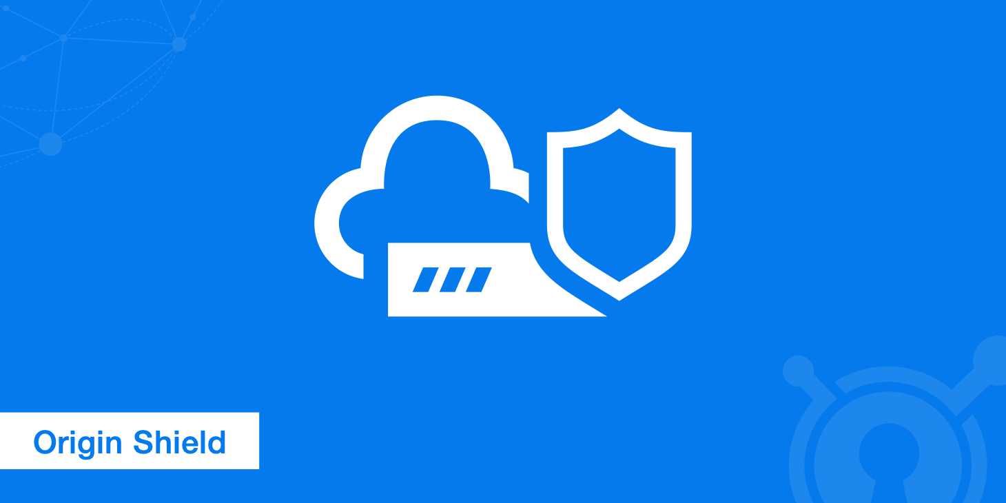 Origin Shield - Extra CDN Caching Layer
