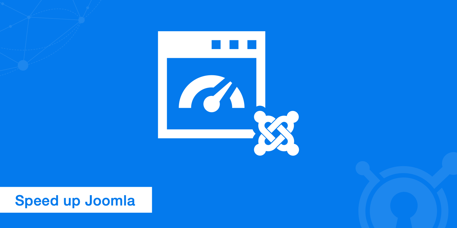 10 Tips to Speed up Joomla Performance