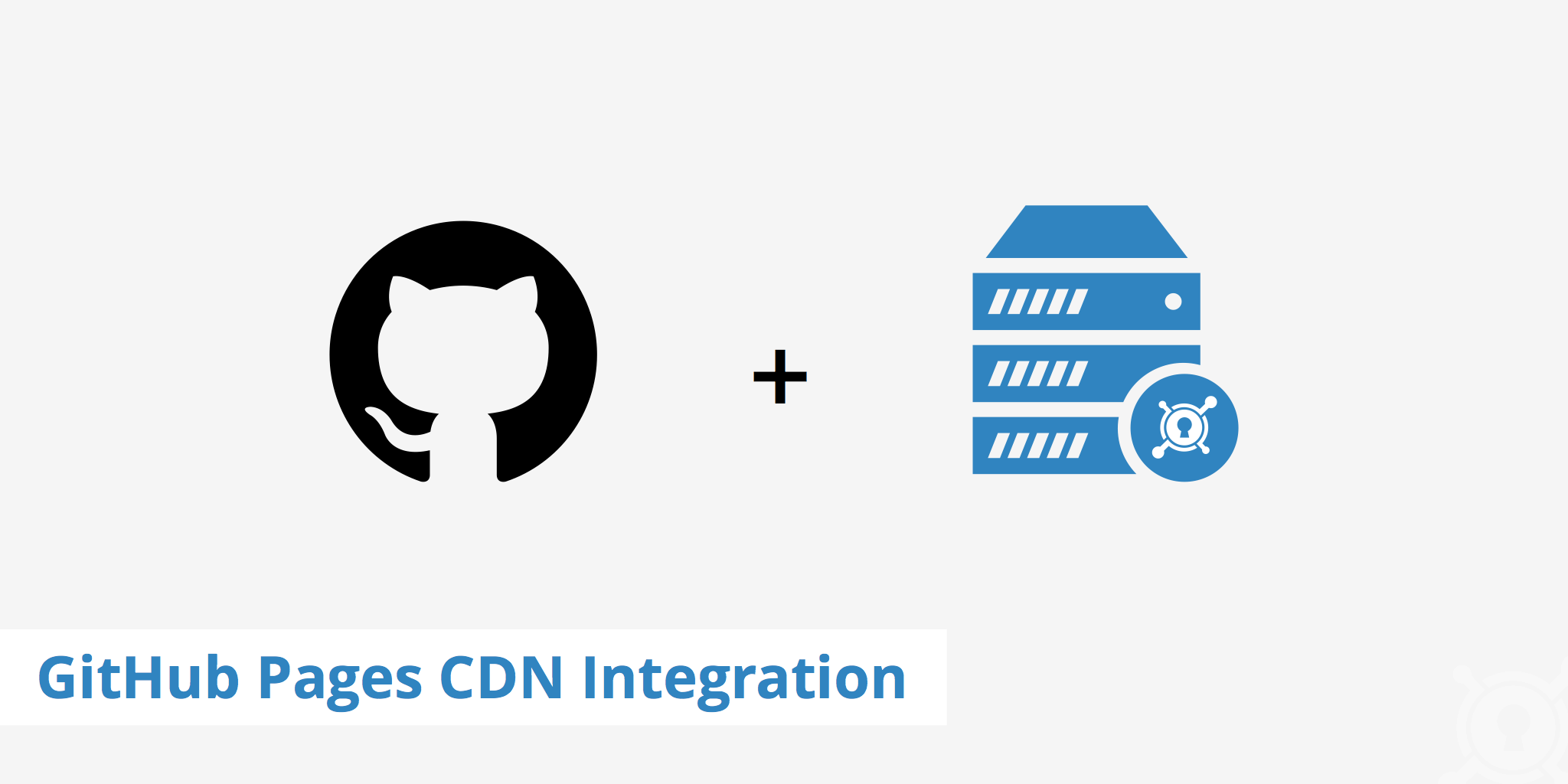 GitHub Pages CDN Integration