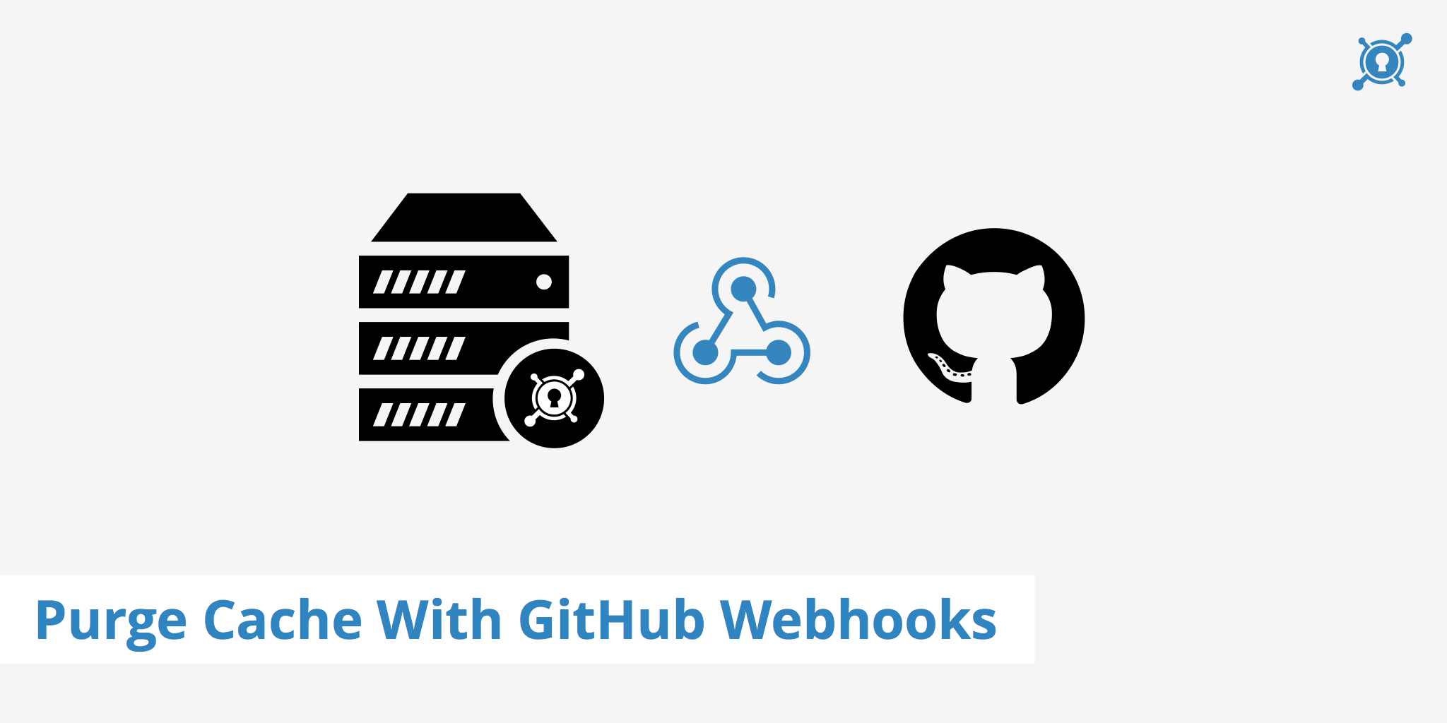 Using GitHub Webhooks to Purge Cache