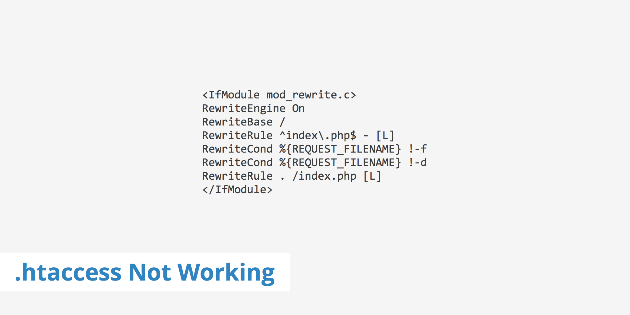 .htaccess Not Working - How to Troubleshoot and Fix