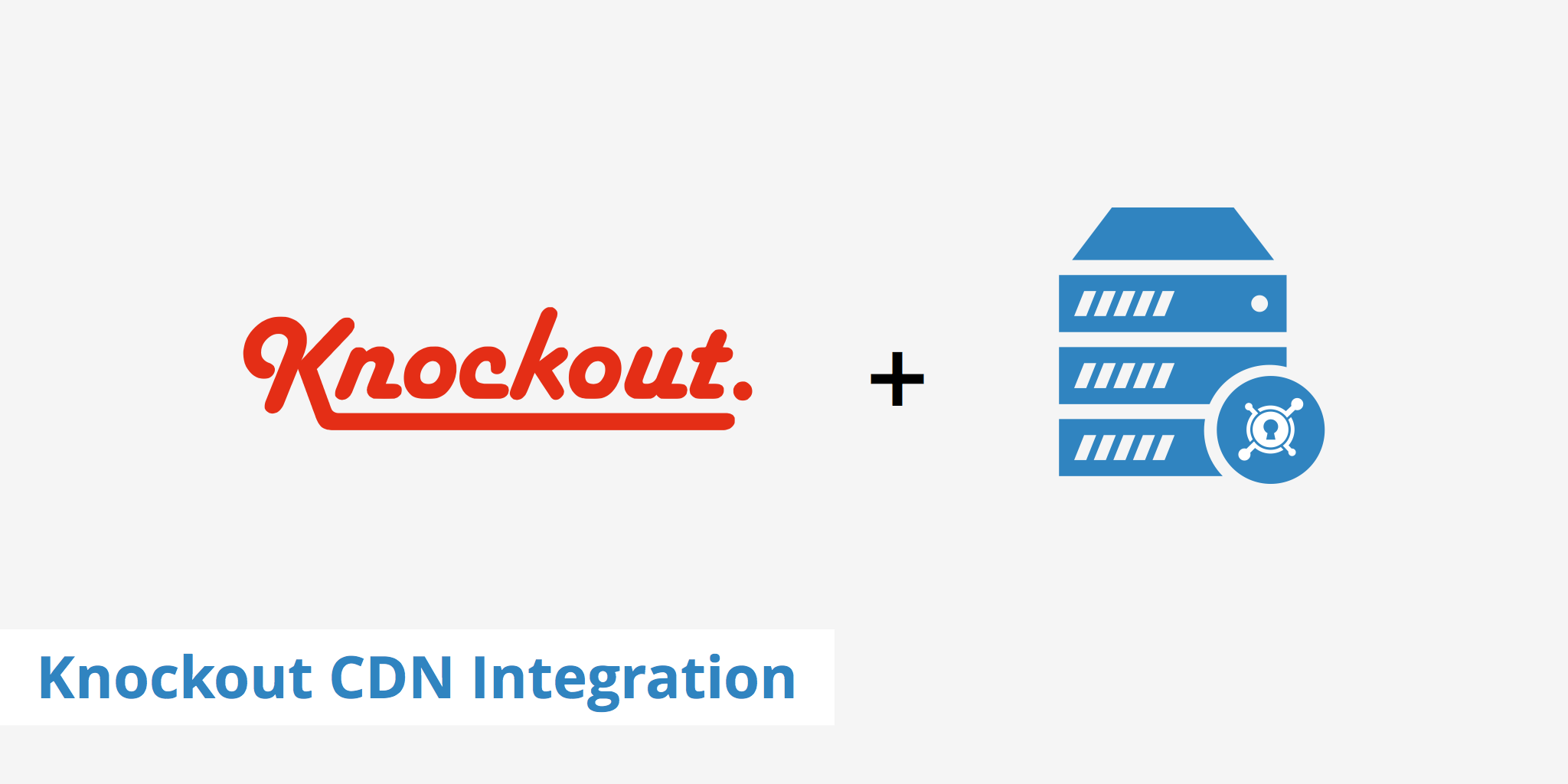 Using a Knockout CDN Combination