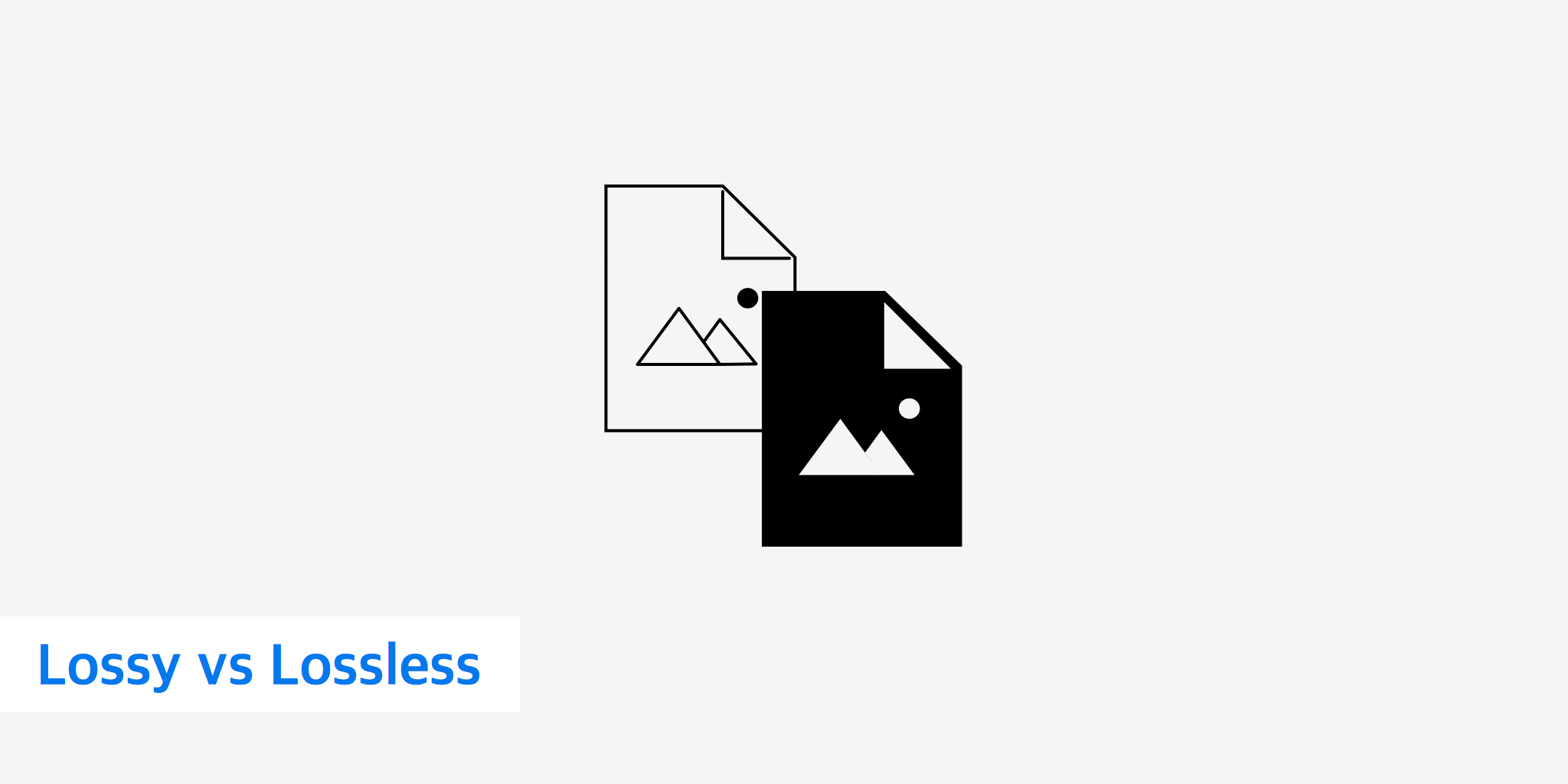 Lossy vs Lossless Compression