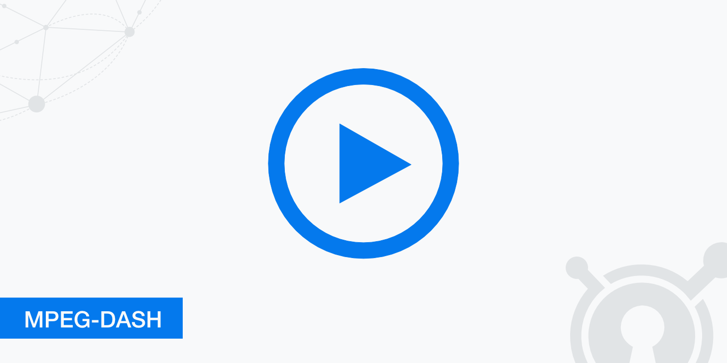 MPEG-DASH - Dynamic Adaptive Streaming Over HTTP Explained
